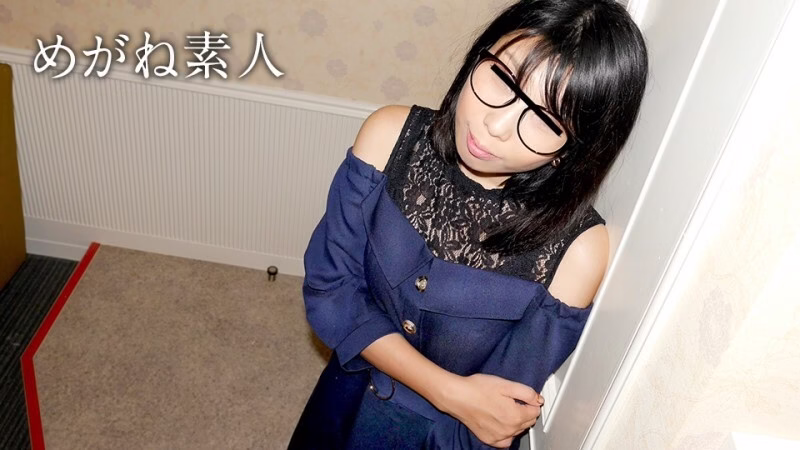 MUSUME-122821_01 สาวมือสมัครเล่นใส่แว่น ~ ฝึกฝนอย่างเต็มที่สำหรับจุดเร้าอารมณ์ทั่วไป ~