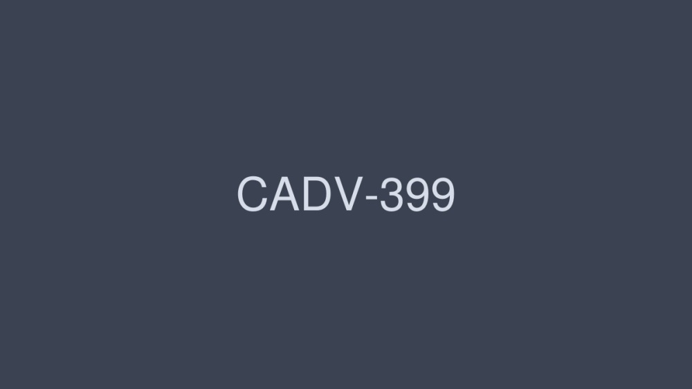 CADV-398 น้องสาวสุดร่าน 8ชั่วโมง