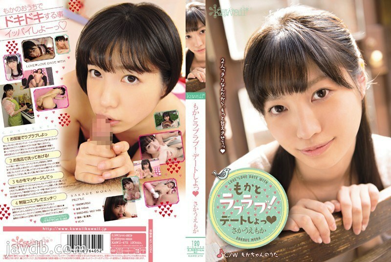 KAWD-472 โมกะสุดรัก! ไปเดทกัน Sakauemoka