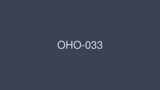 OHO-033 ฮานิว โนโซมิ