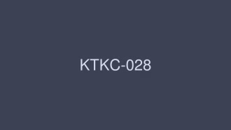 KTKC-028 ชินะ อายุ18 นม G นักศึกษากรุ๊ปเพศหงุดหงิด